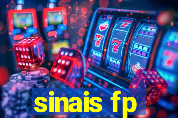 sinais fp